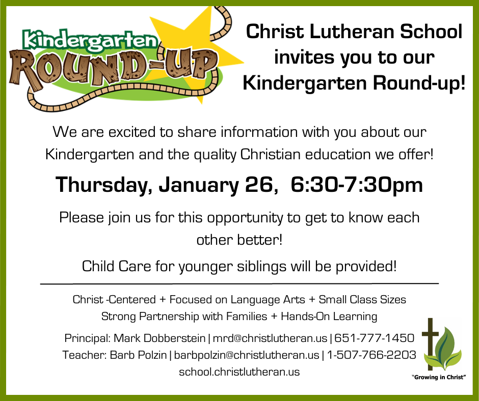 Christ Lutheran School invites you to our Kindergarten Round-up!